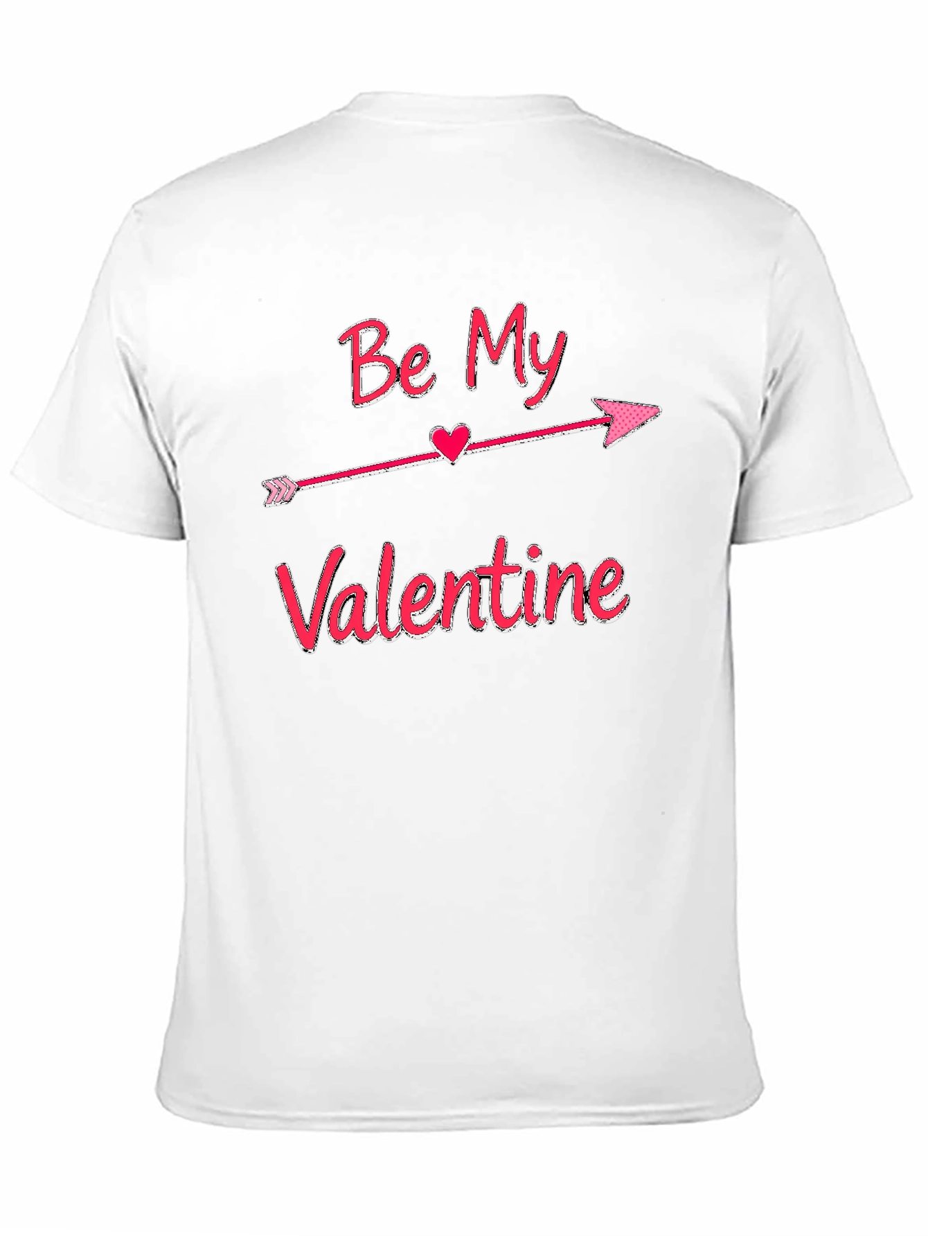 Be My Valentine T-Shirt | Arrow Heart Graphic Tee | Cute Love Shirt | Valentine's Day Gift | Free Shipping $50+