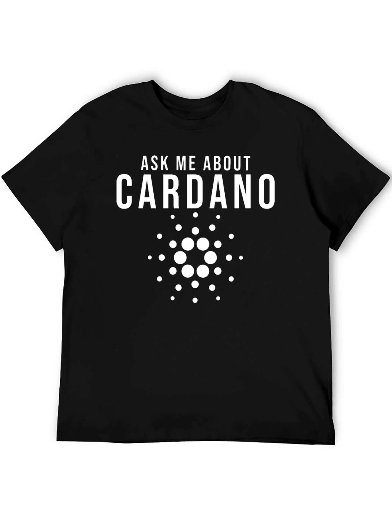 Ask Me About Cardano T-Shirt - Crypto Enthusiast Apparel