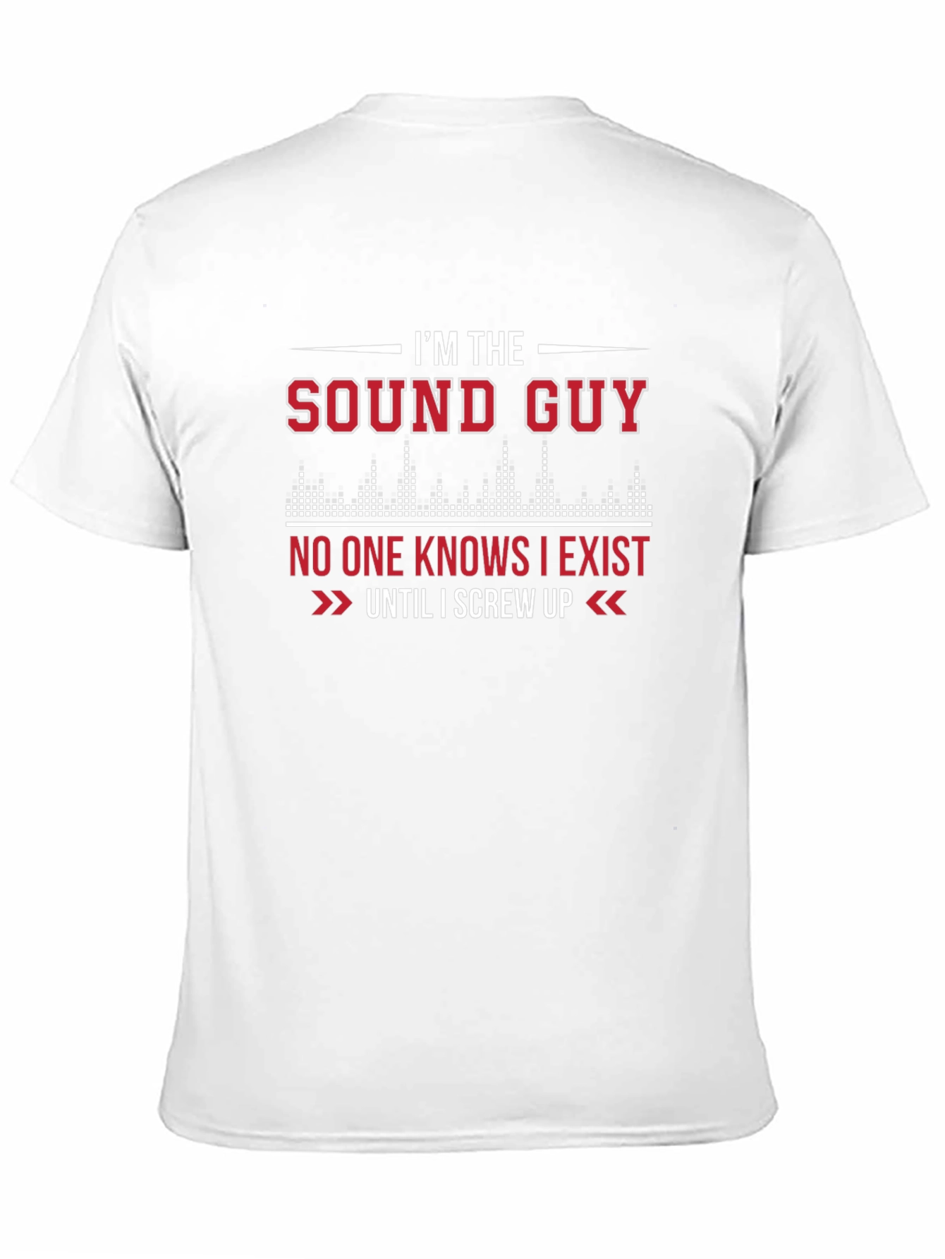 Sound Guy Graphic T-Shirt -  Funny Audio Engineer Tee