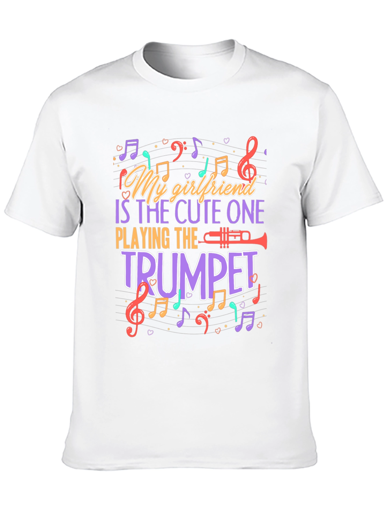 My Girlfriend Plays Trumpet Funny Music T-Shirt