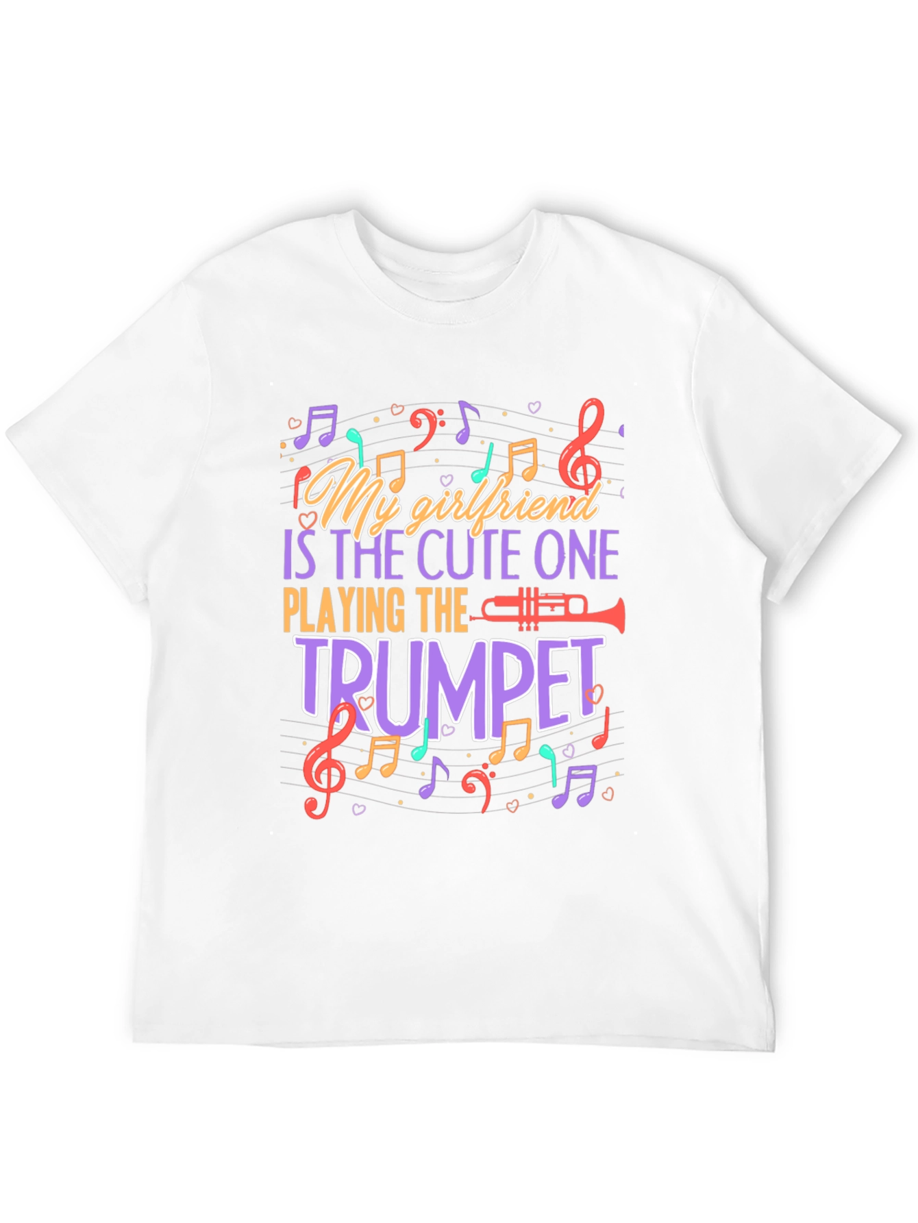 My Girlfriend Plays Trumpet Funny Music T-Shirt