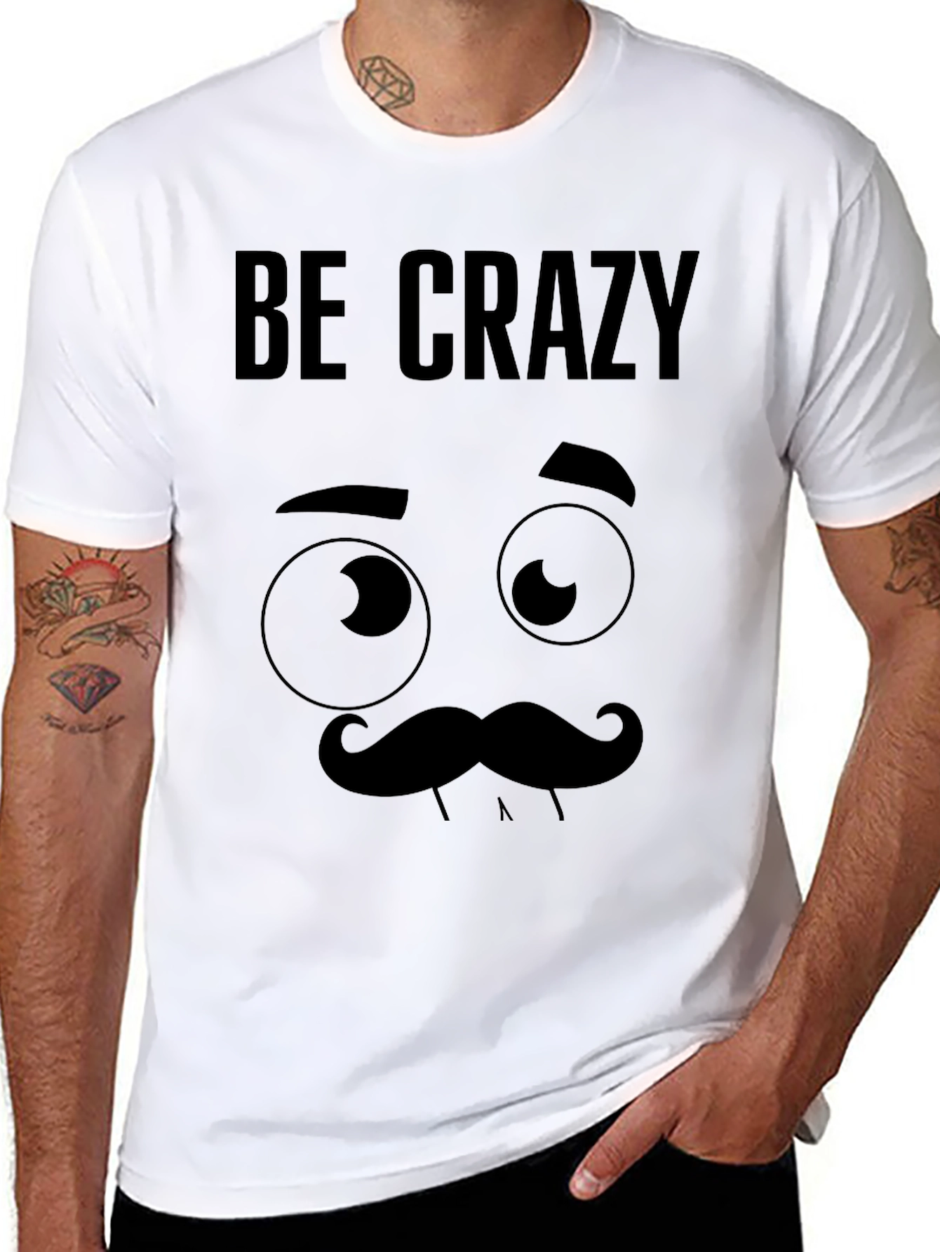 Be Crazy Graphic Novelty T-Shirt