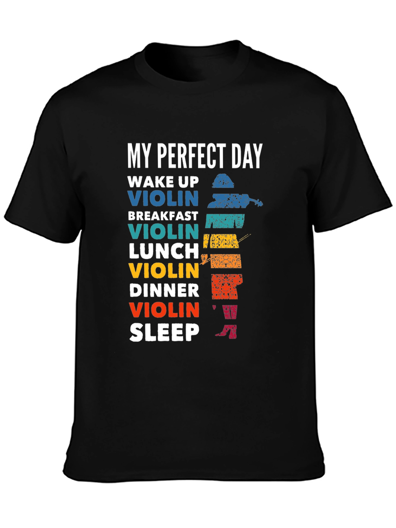 My Perfect Day Violin T-Shirt Musician Tee