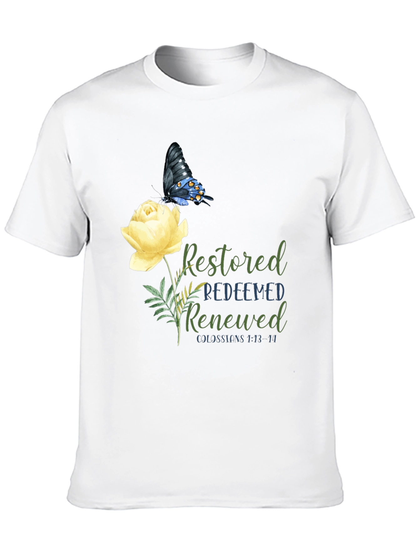 Restored Redeemed Renewed T-Shirt