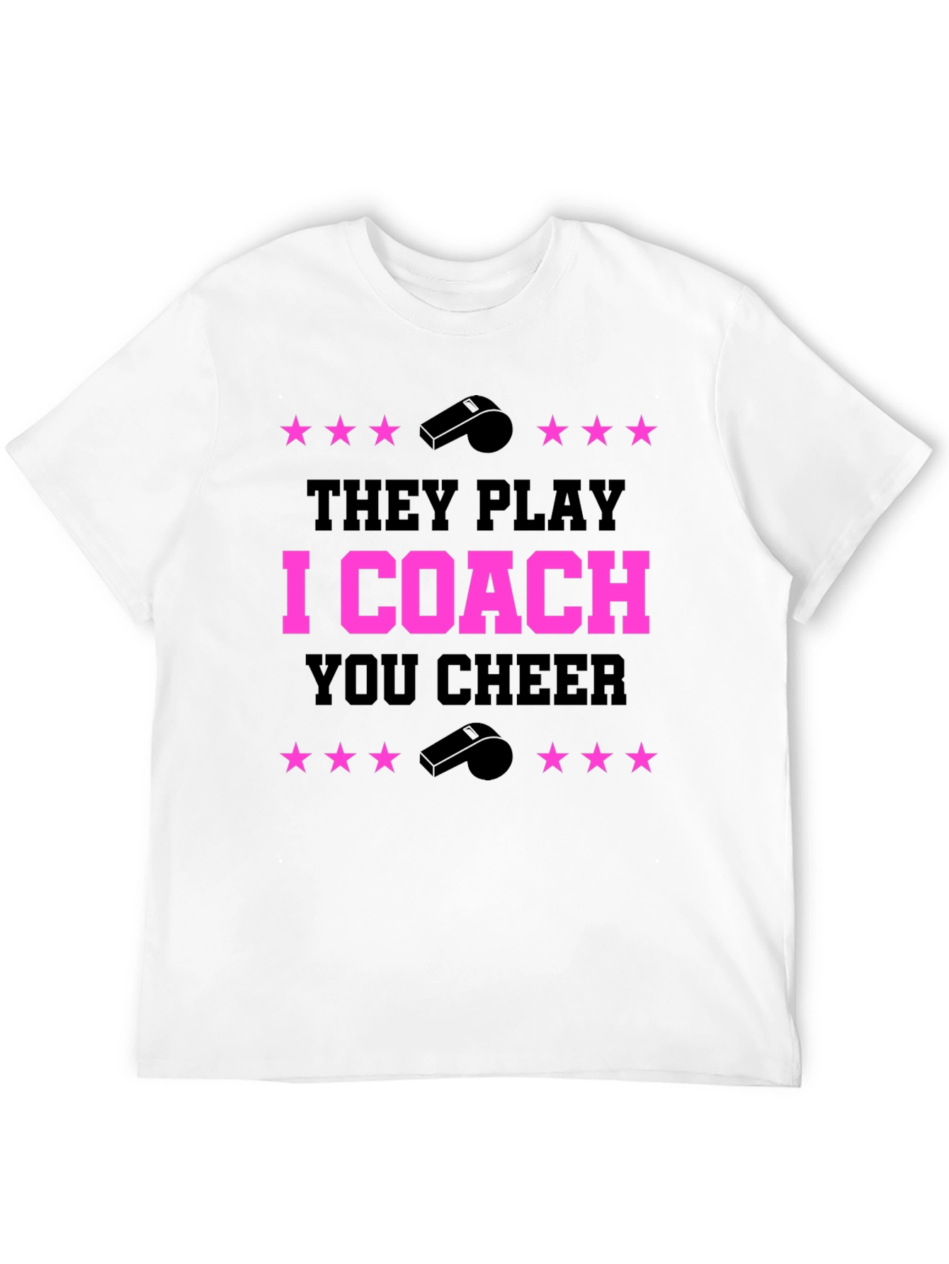 They Play I Coach You Cheer T-Shirt