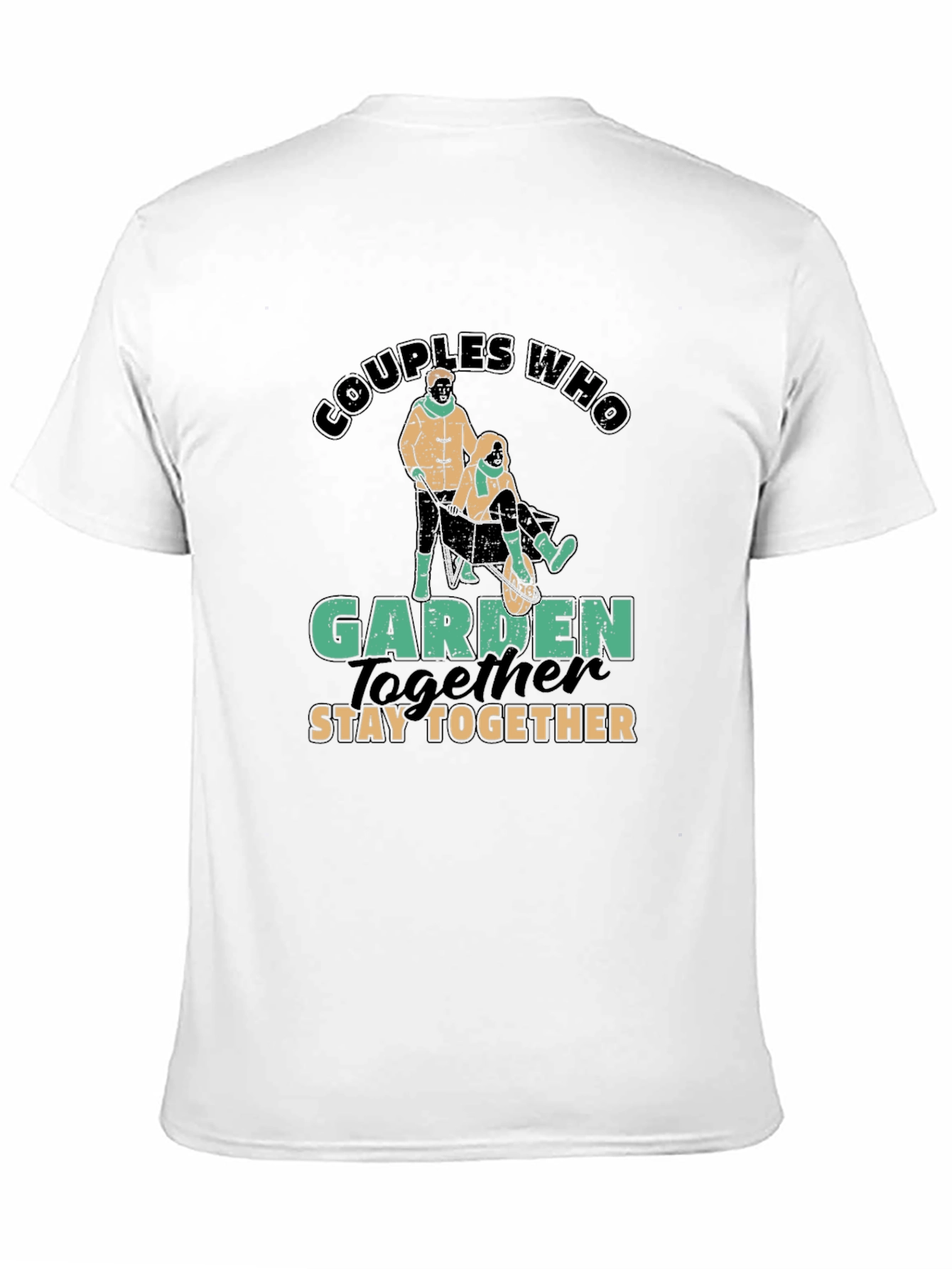 Couples Who Garden Together T-Shirt