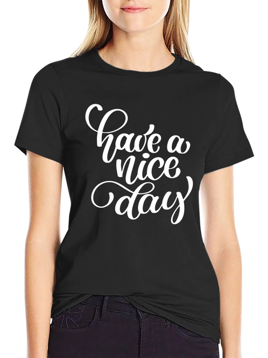 Have A Nice Day Black Graphic Tee