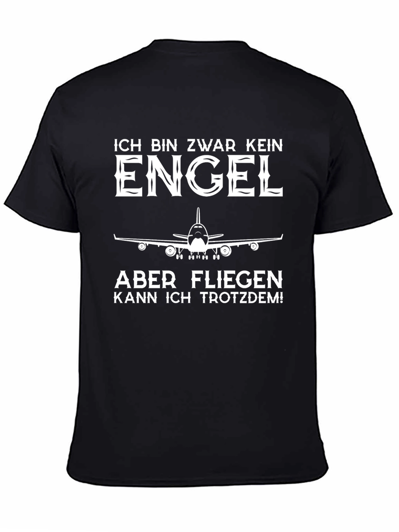 Ich Bin Zwar Kein Engel Pilot T-Shirt