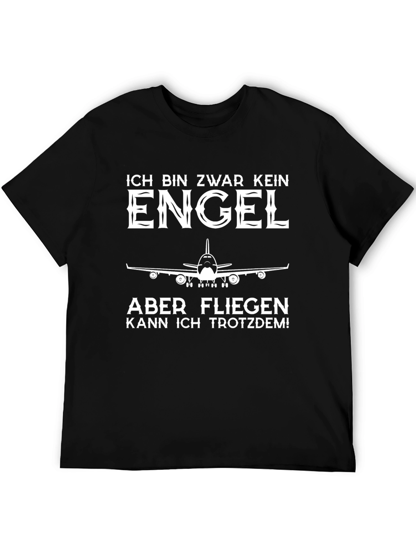 Ich Bin Zwar Kein Engel Pilot T-Shirt