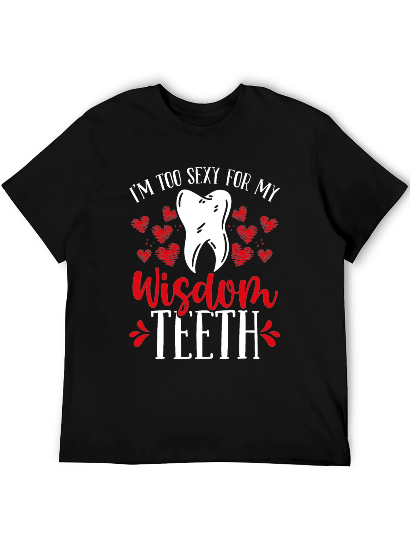 Funny Wisdom Teeth T-Shirt