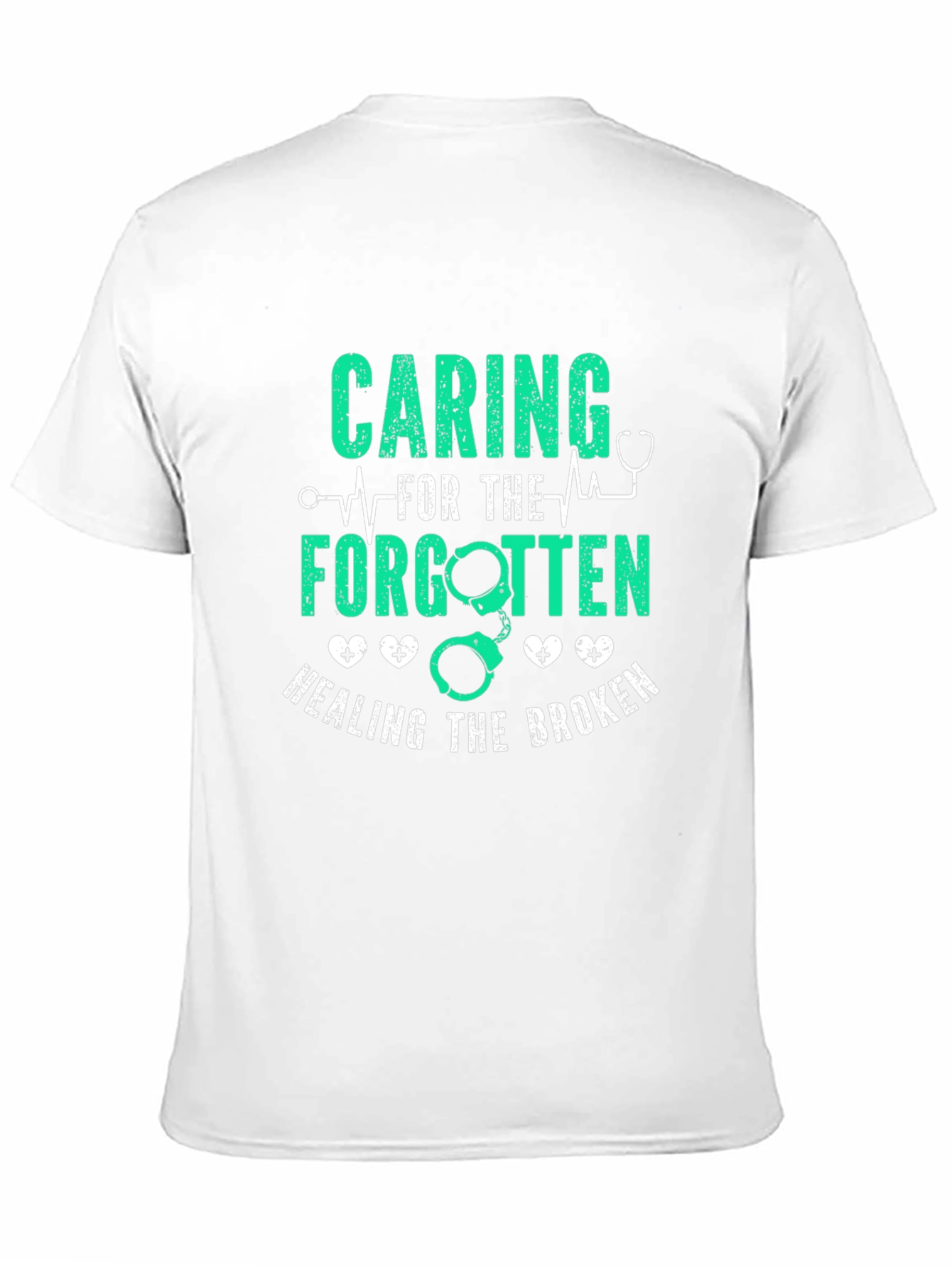 Caring For The Forgotten T-Shirt