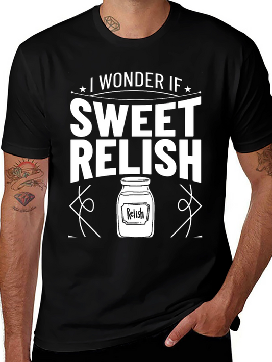 Sweet Relish T-Shirt Funny Foodie Tee