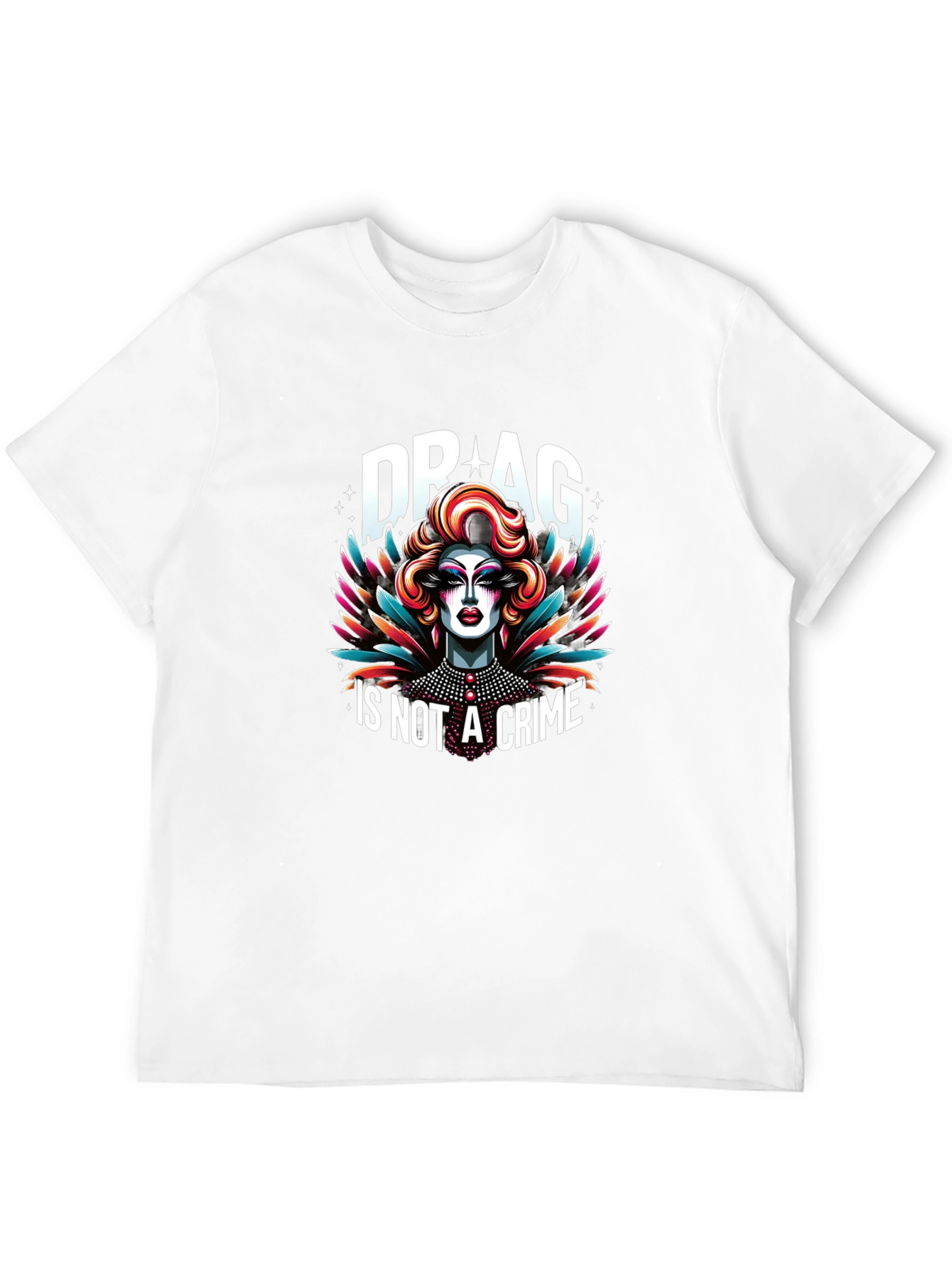 Drag Is Not A Crime Graphic T-Shirt