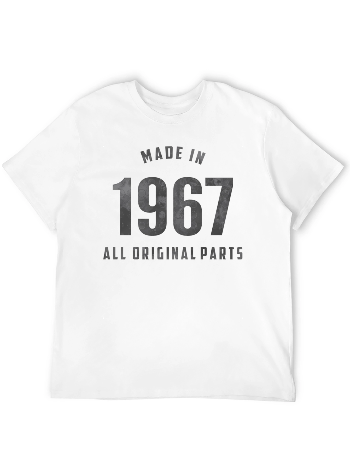 Made in 1967 All Original Parts T-Shirt
