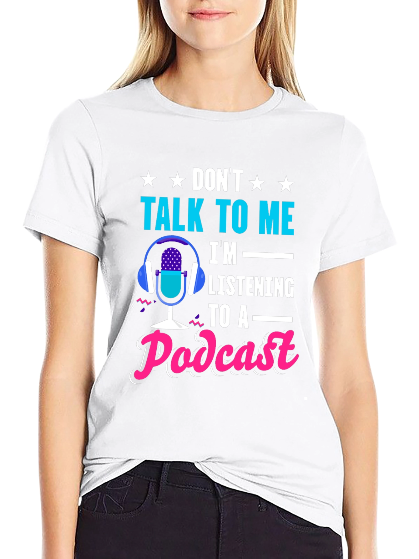 Dont Talk To Me Podcast T-Shirt