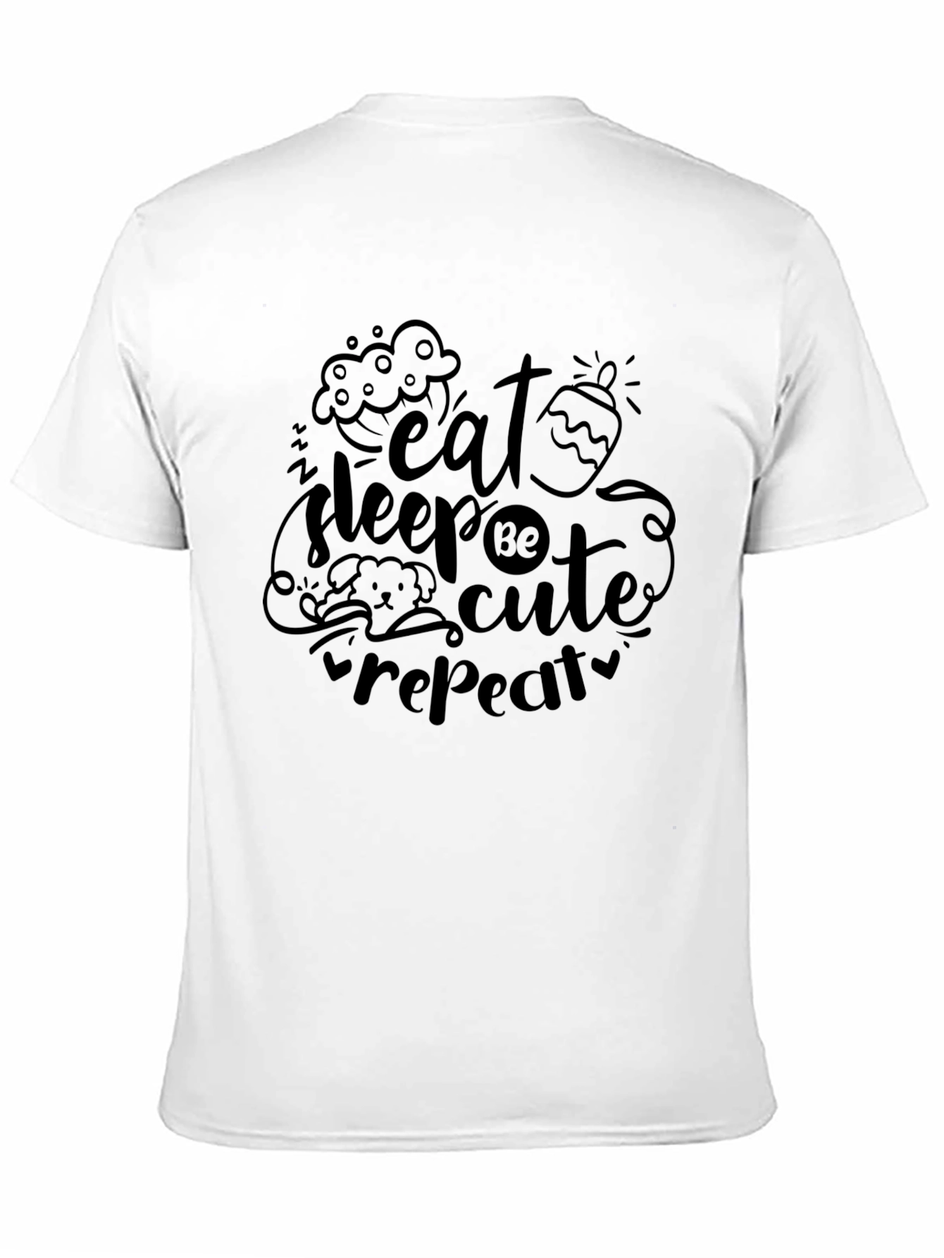 Eat Sleep Be Cute Repeat Black Graphic Tee
