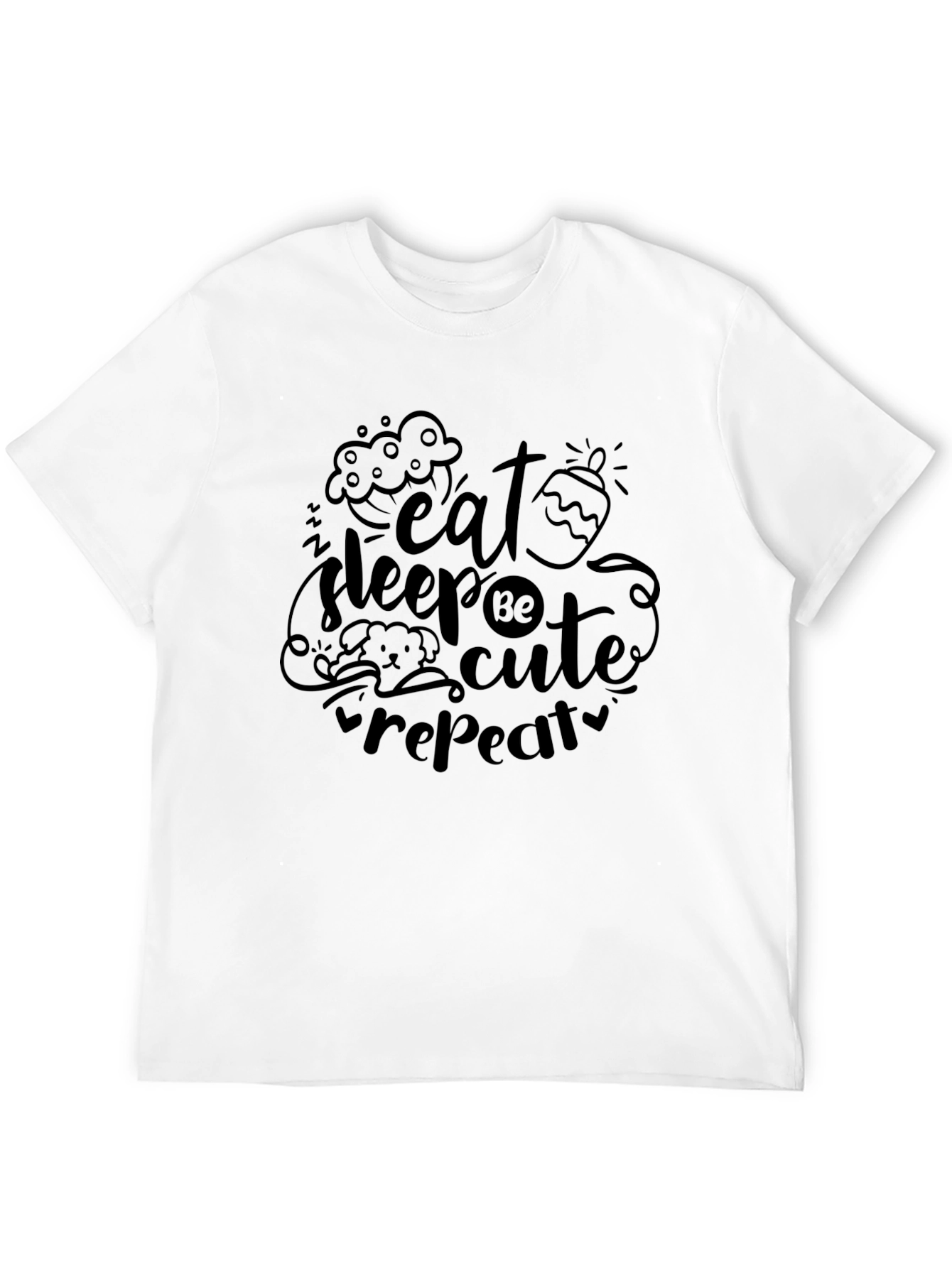Eat Sleep Be Cute Repeat Black Graphic Tee