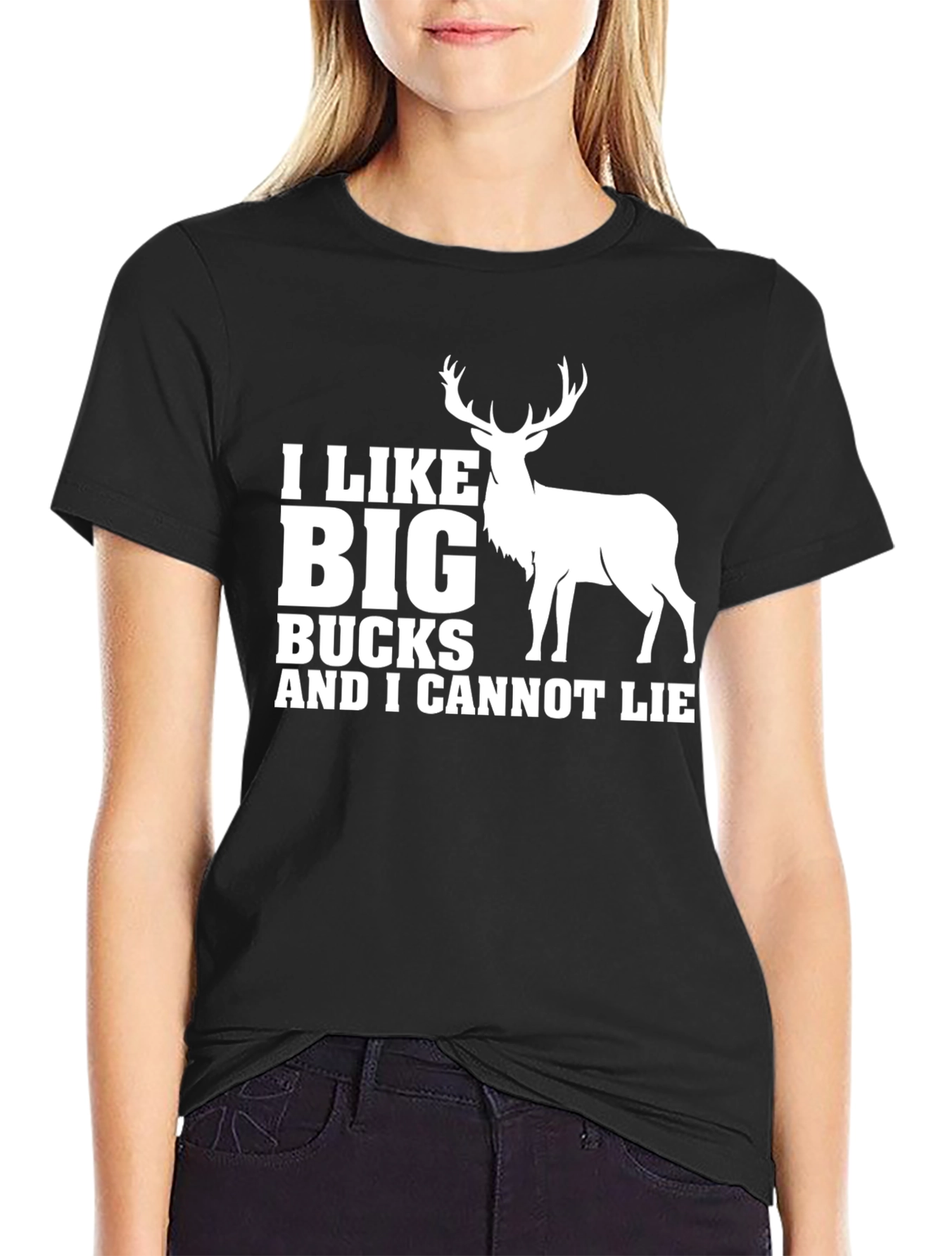 I Like Big Bucks T-Shirt