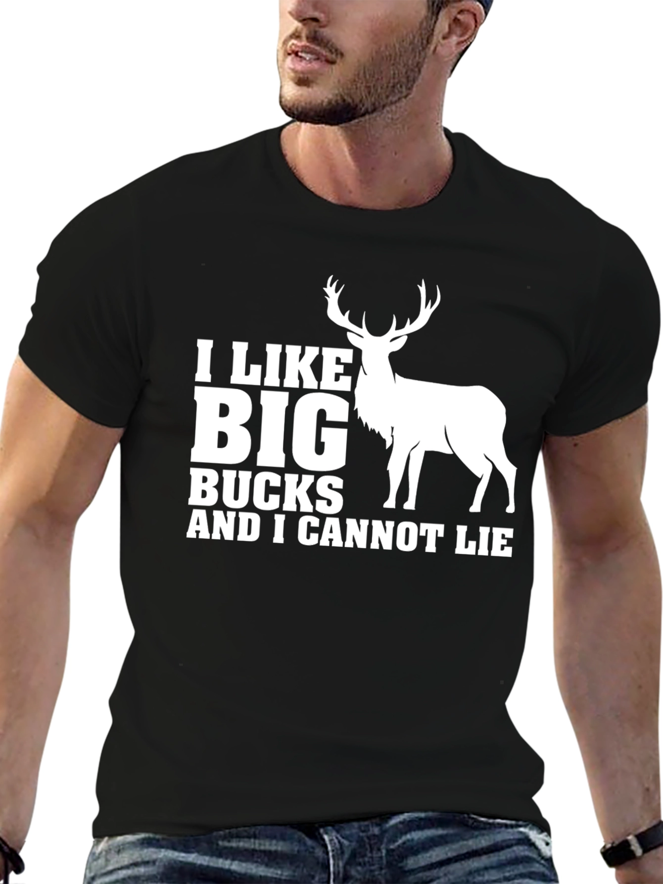 I Like Big Bucks T-Shirt