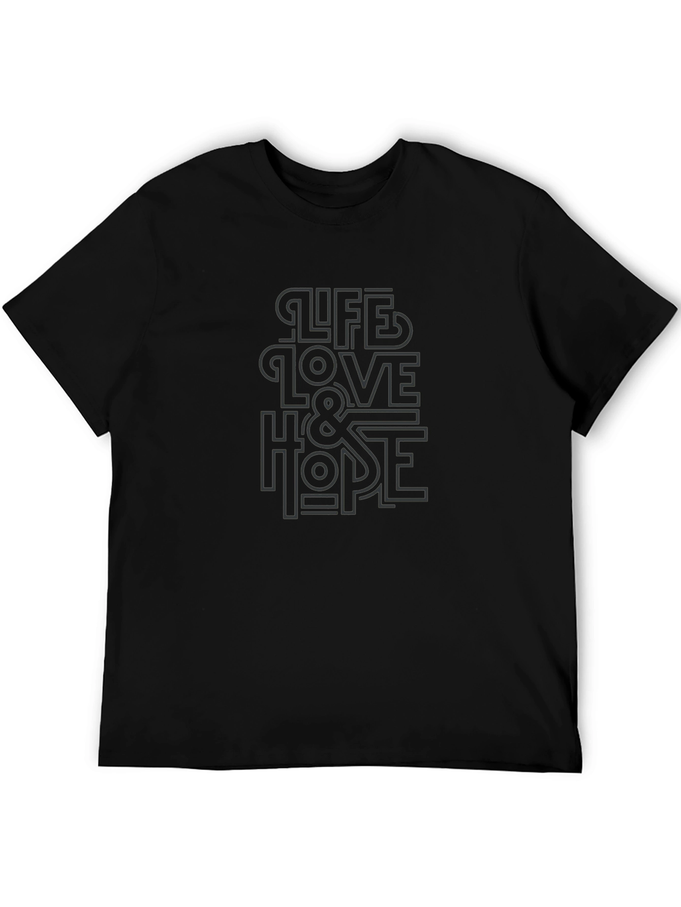 Life Love & Hope Black Graphic T-Shirt