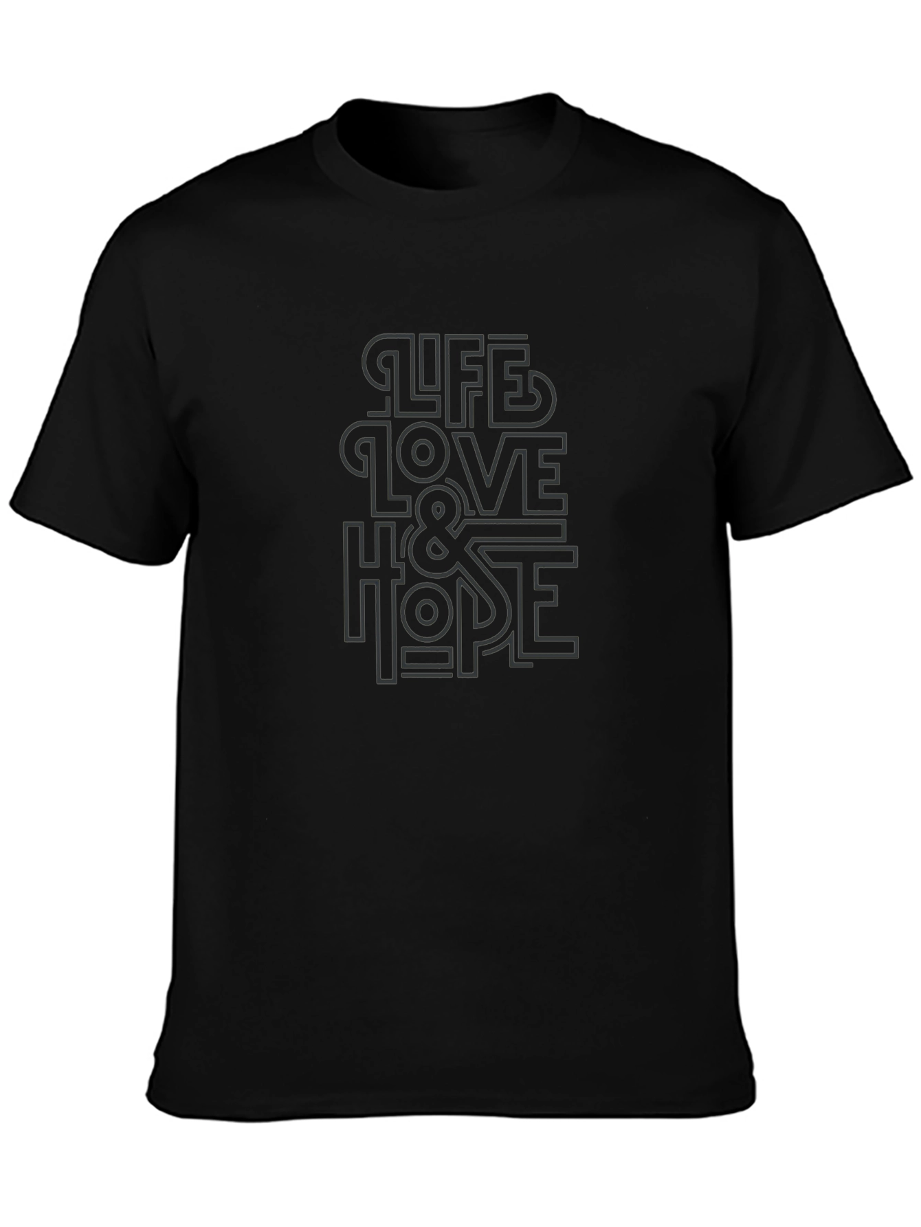 Life Love & Hope Black Graphic T-Shirt