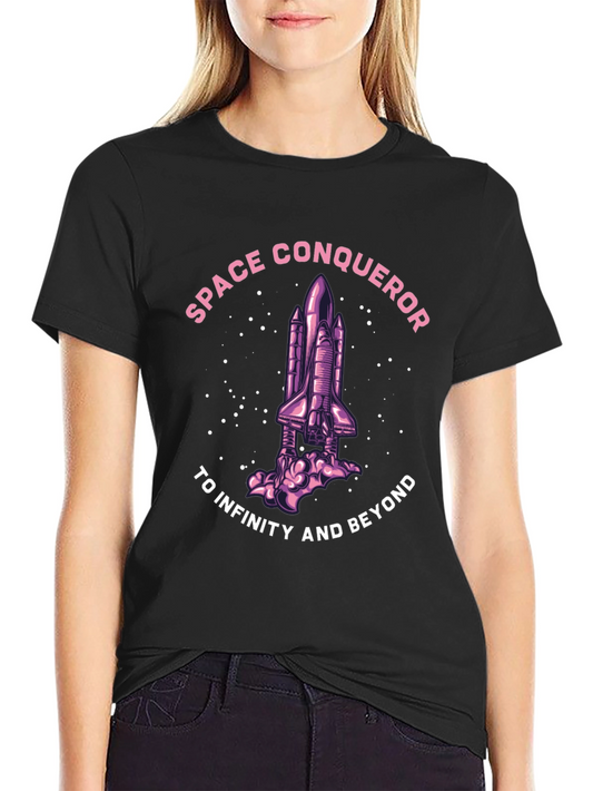 Space Conqueror T-Shirt - To Infinity and Beyond!