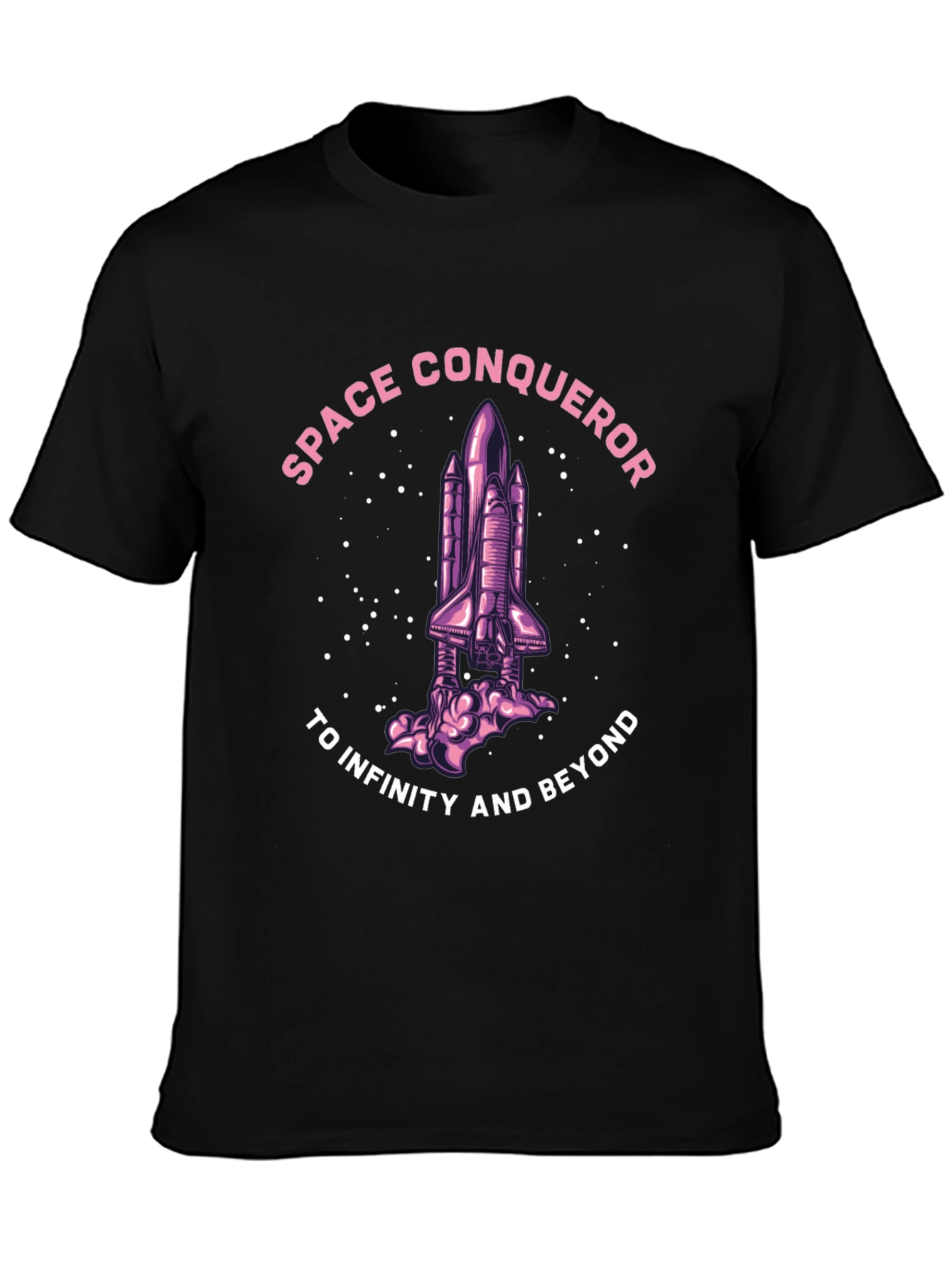 Space Conqueror T-Shirt - To Infinity and Beyond!