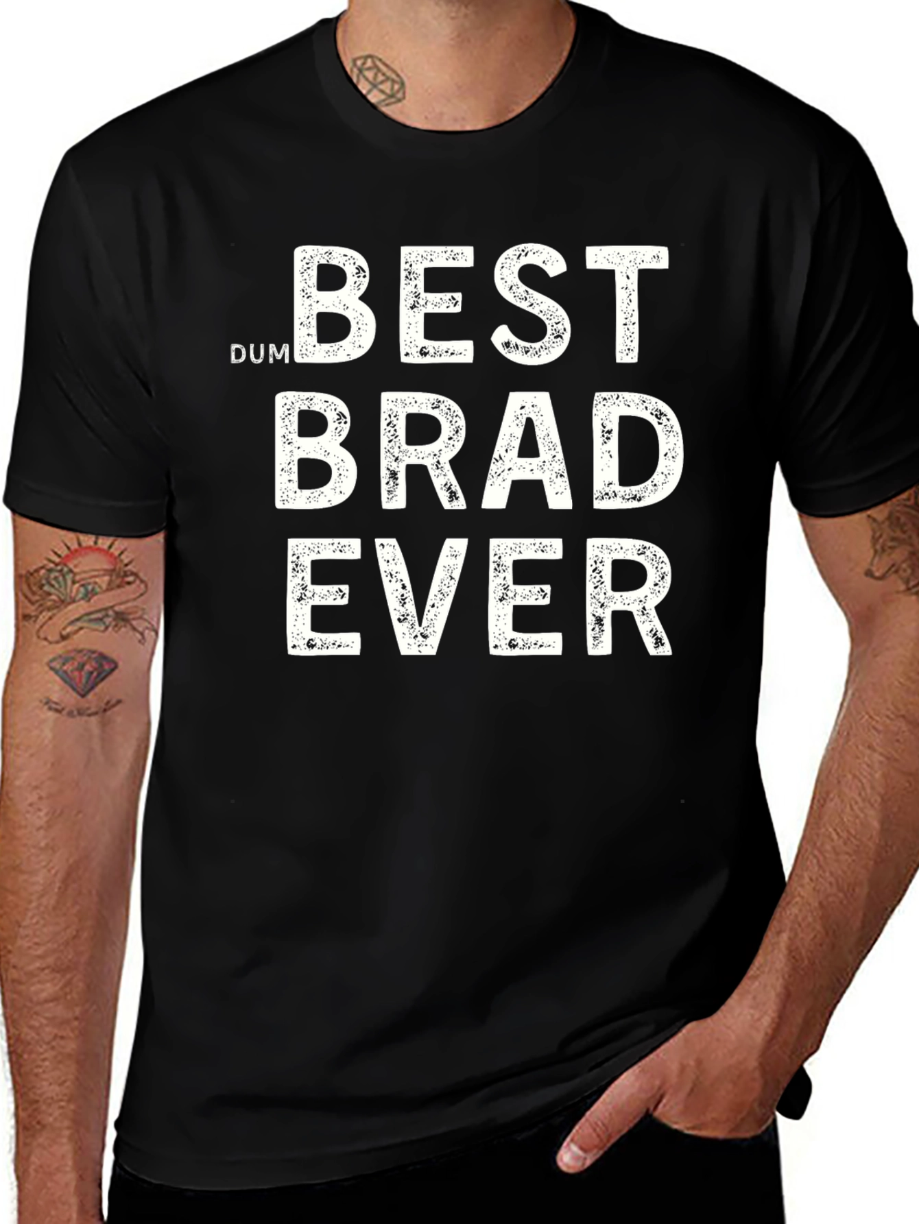 Funny Best Brad Ever T-Shirt