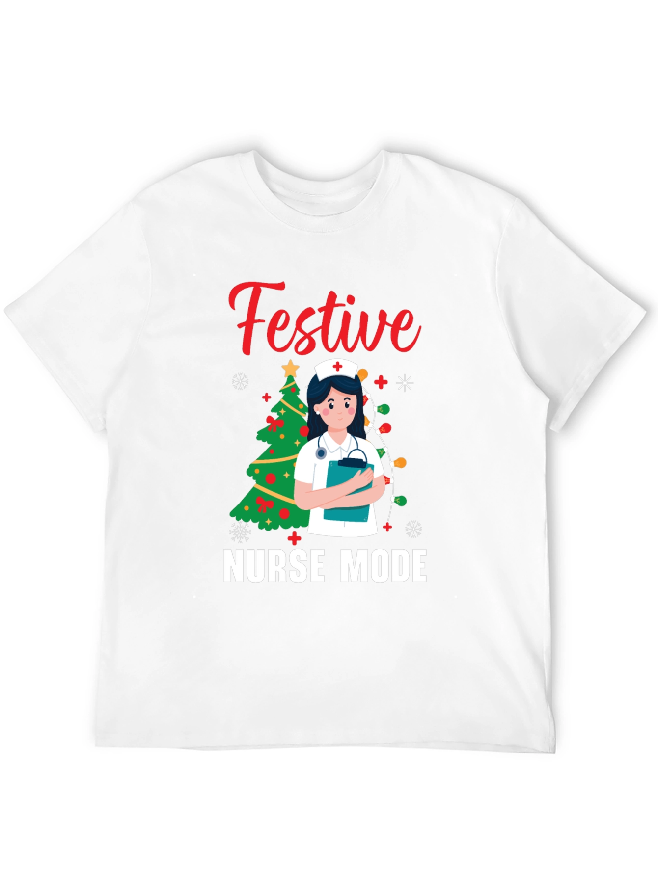 Festive Nurse Mode Christmas Holiday Graphic Tee