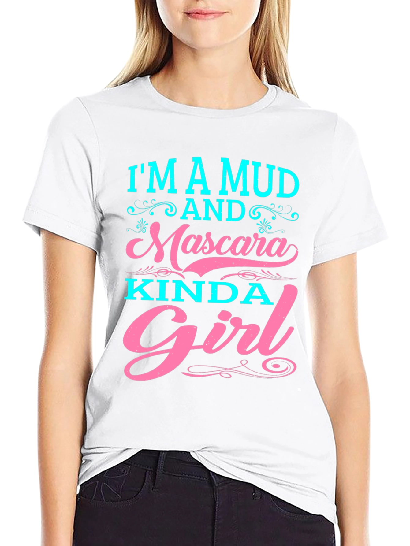 Mud and Mascara Kinda Girl T-Shirt