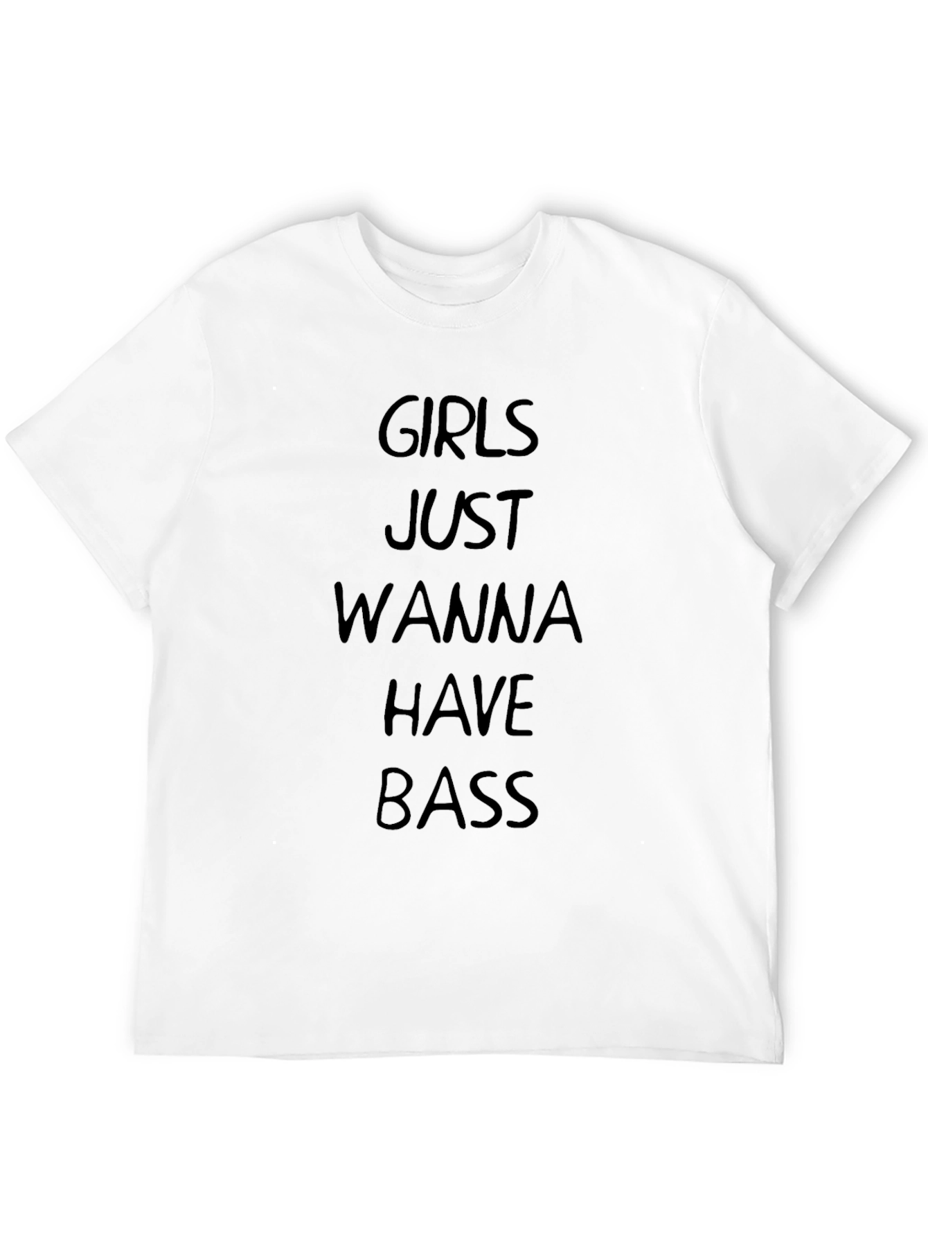 Girls Just Wanna Have Bass Graphic Tee