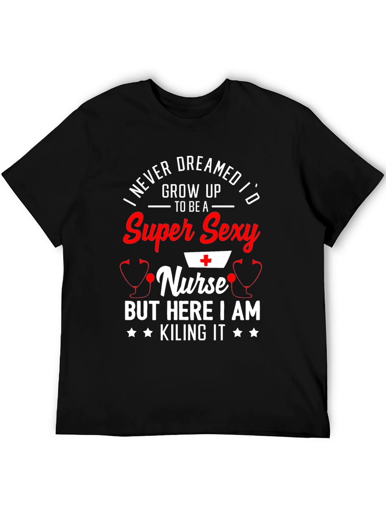Super Sexy Nurse Graphic Print T-Shirt