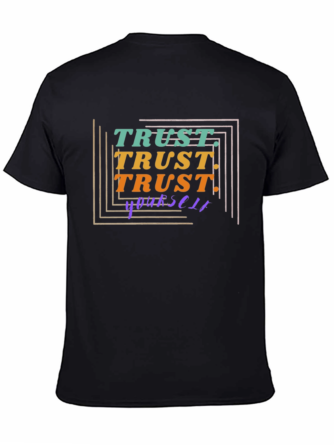 Trust Yourself Graphic Tee - Stylish Black T-Shirt