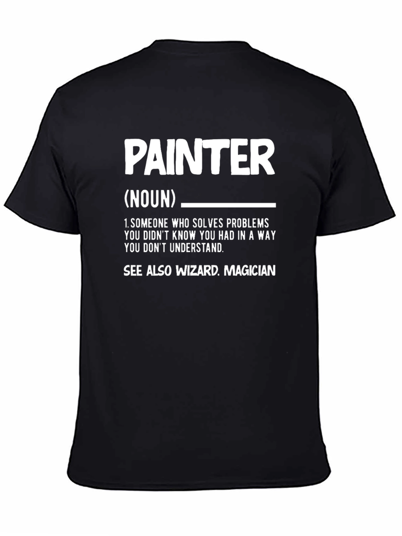 Painter Definition T-Shirt - Funny Job Gift
