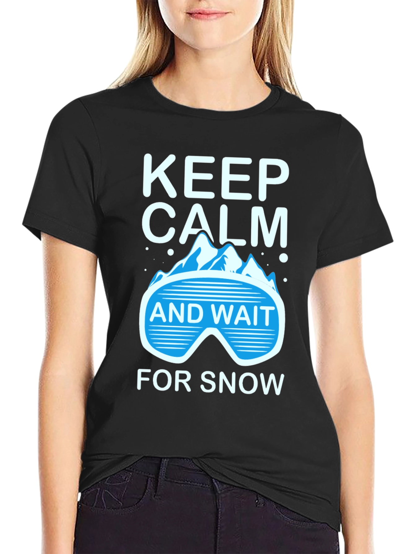 Keep Calm Wait For Snow T-Shirt Winter Tee