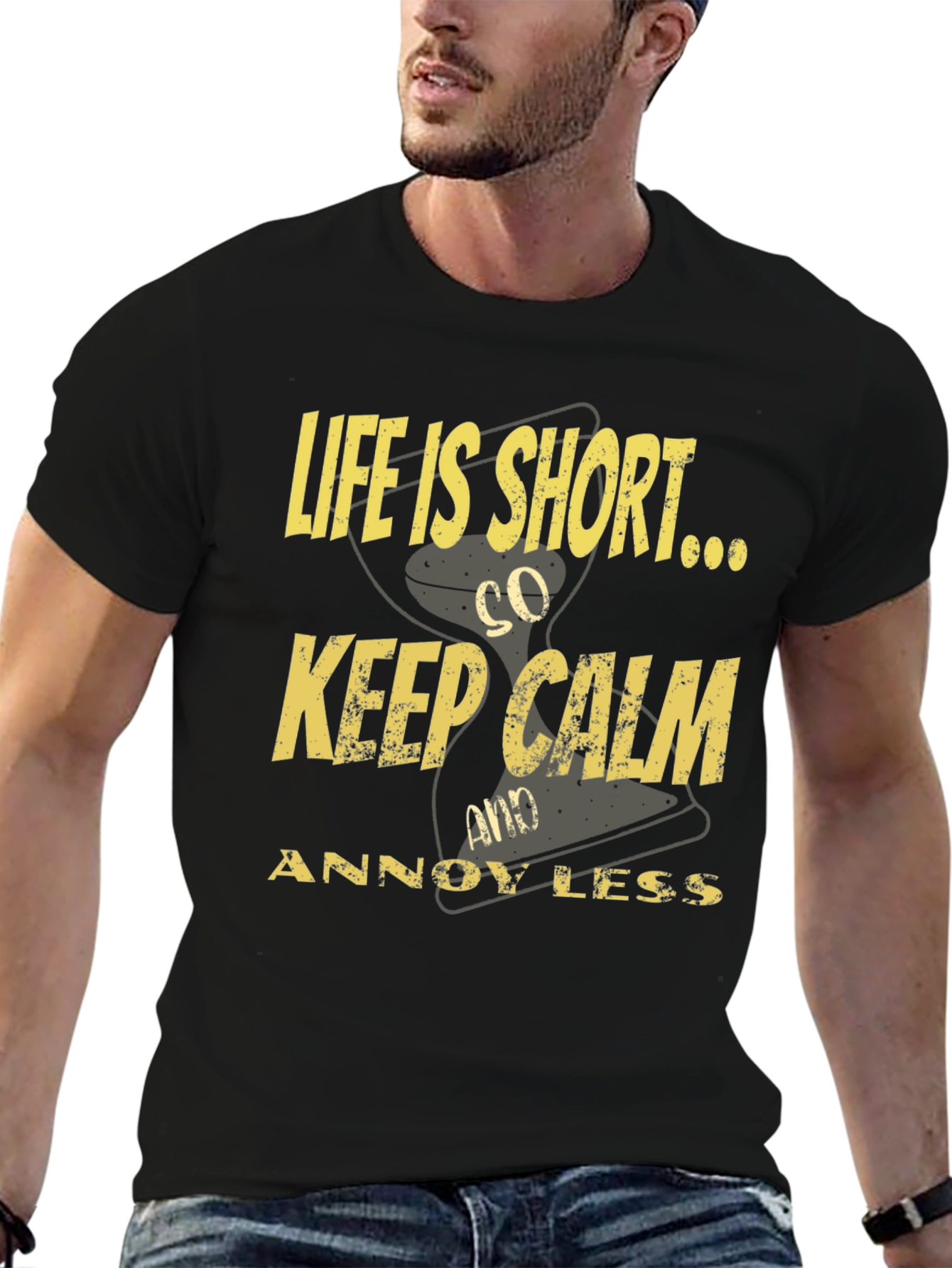 Life is Short Keep Calm T-Shirt