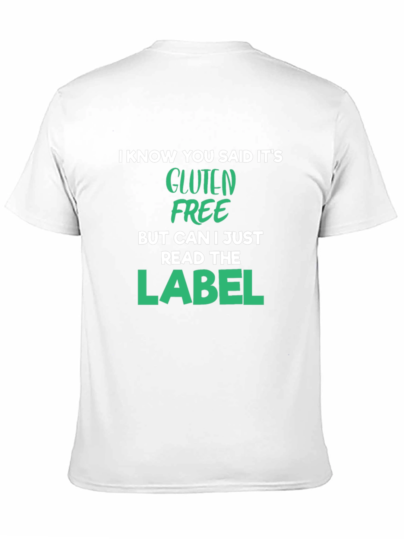 Gluten Free Label T-Shirt Funny Food Allergy Tee
