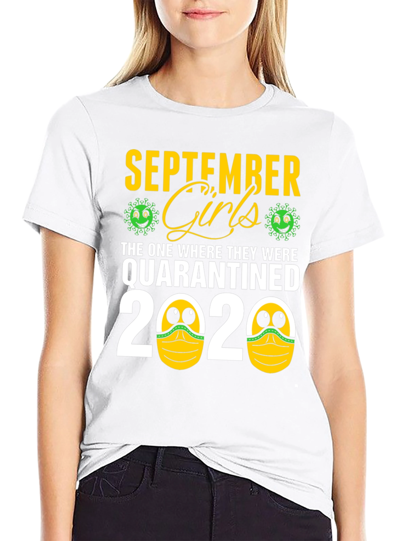 September Girls Quarantined 2020 T-Shirt