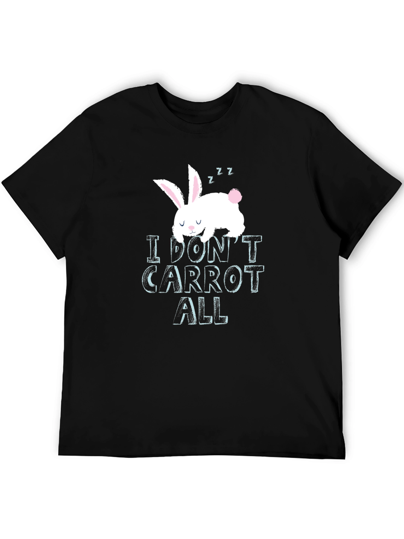 I Dont Carrot All Funny Bunny Graphic T-Shirt