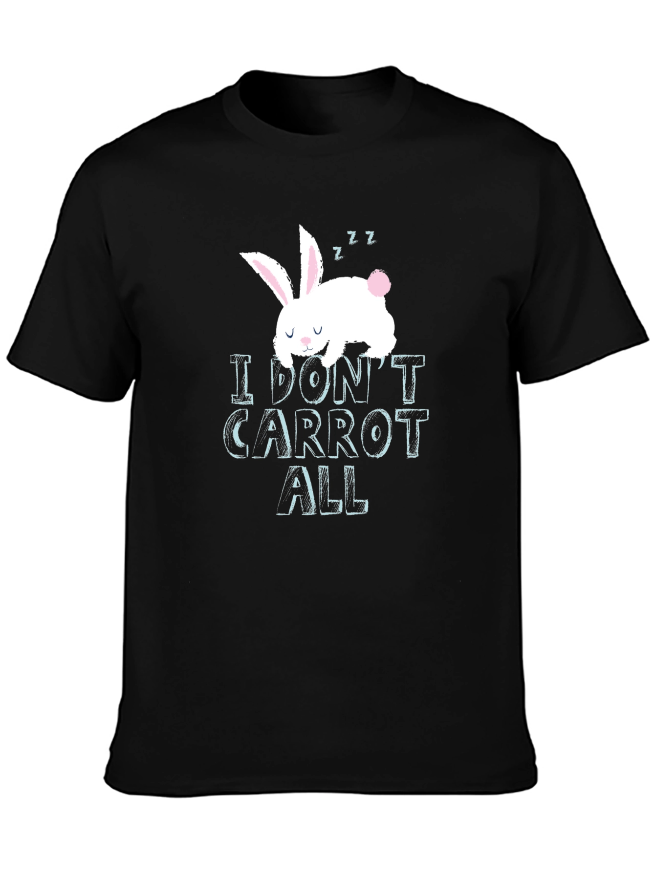 I Dont Carrot All Funny Bunny Graphic T-Shirt