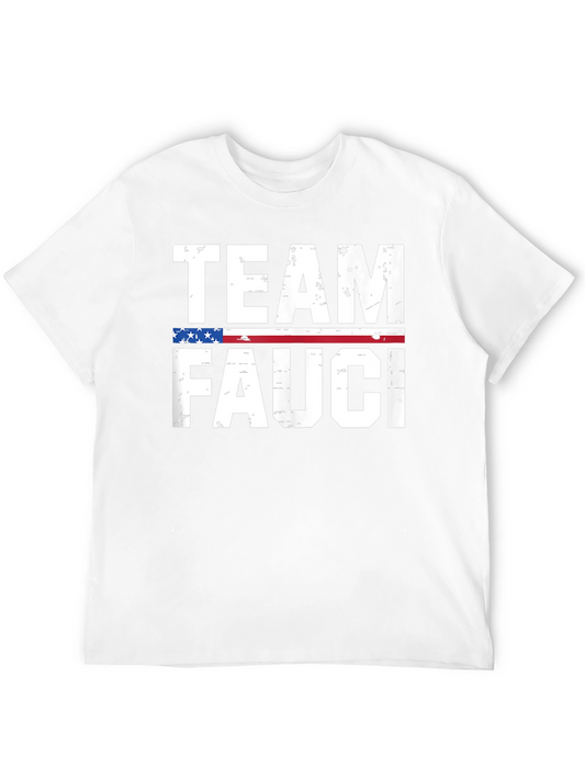 Team Fauci T-Shirt - Patriotic Support