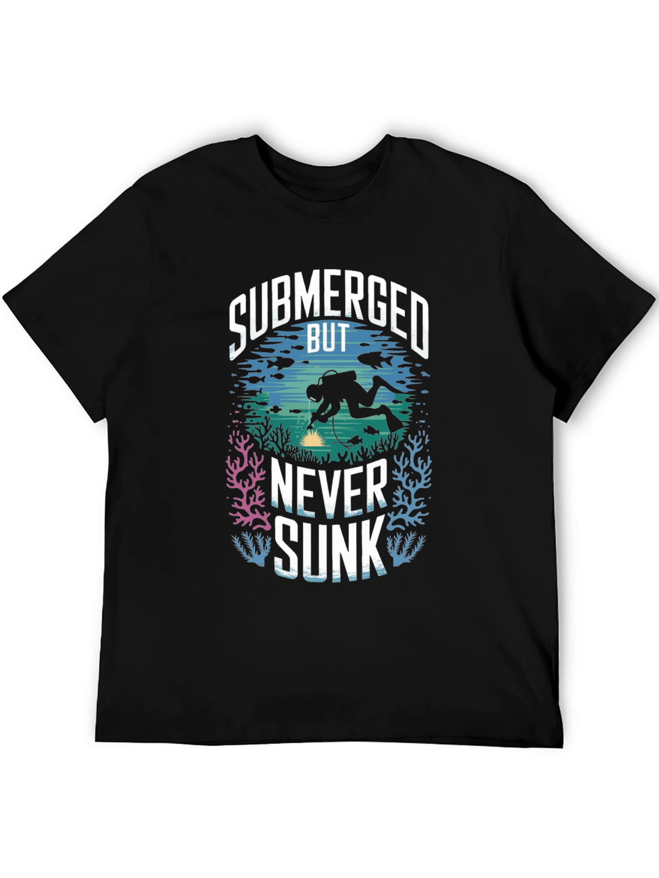 Submerged But Never Sunk Scuba Diving T-Shirt