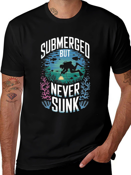 Submerged But Never Sunk Scuba Diving T-Shirt