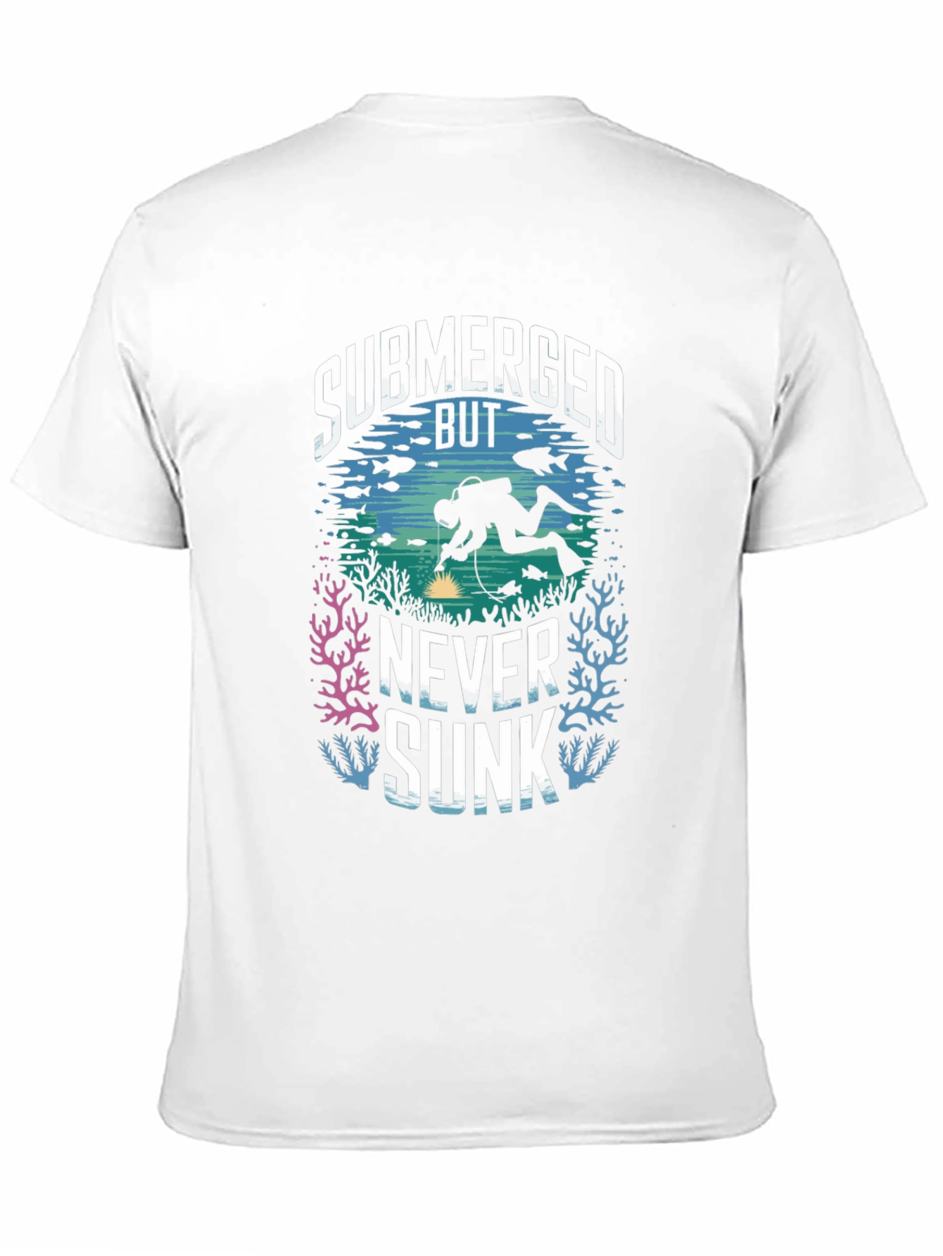 Submerged But Never Sunk Scuba Diving T-Shirt