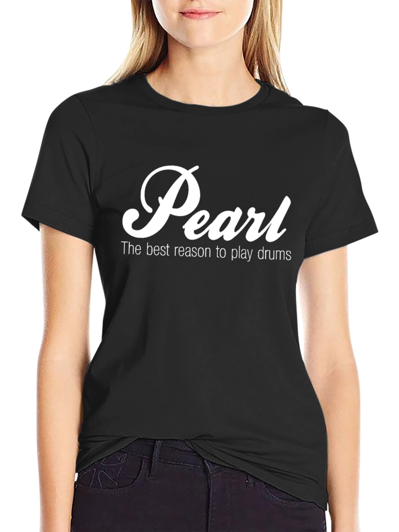 Pearl Drums T-Shirt - Best Reason to Play Drums