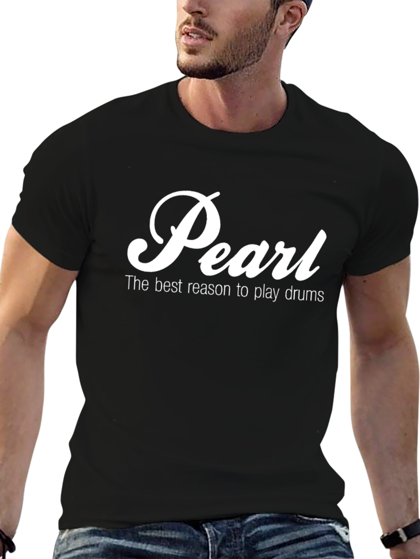 Pearl Drums T-Shirt - Best Reason to Play Drums