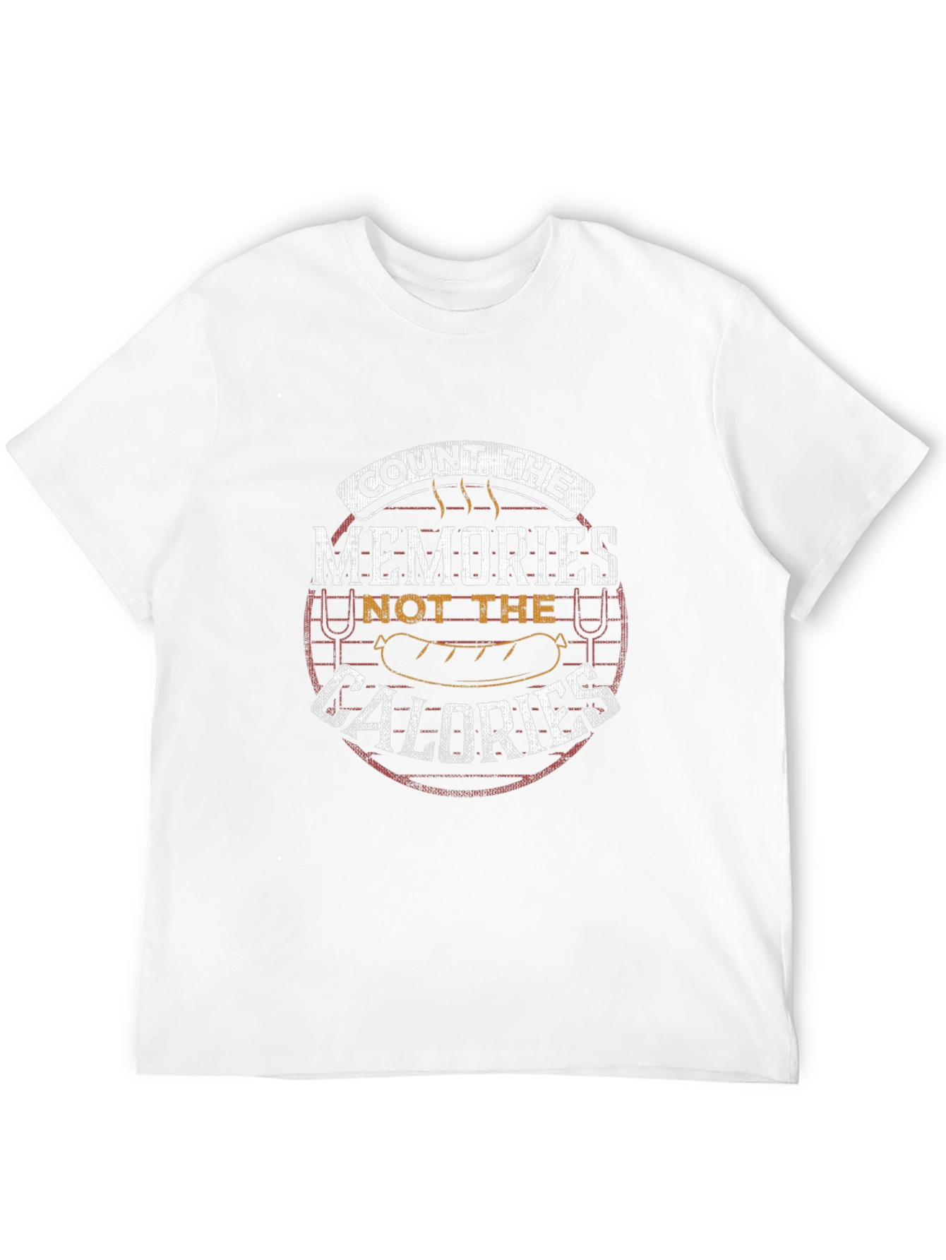 Count the Memories Not the Calories T-Shirt