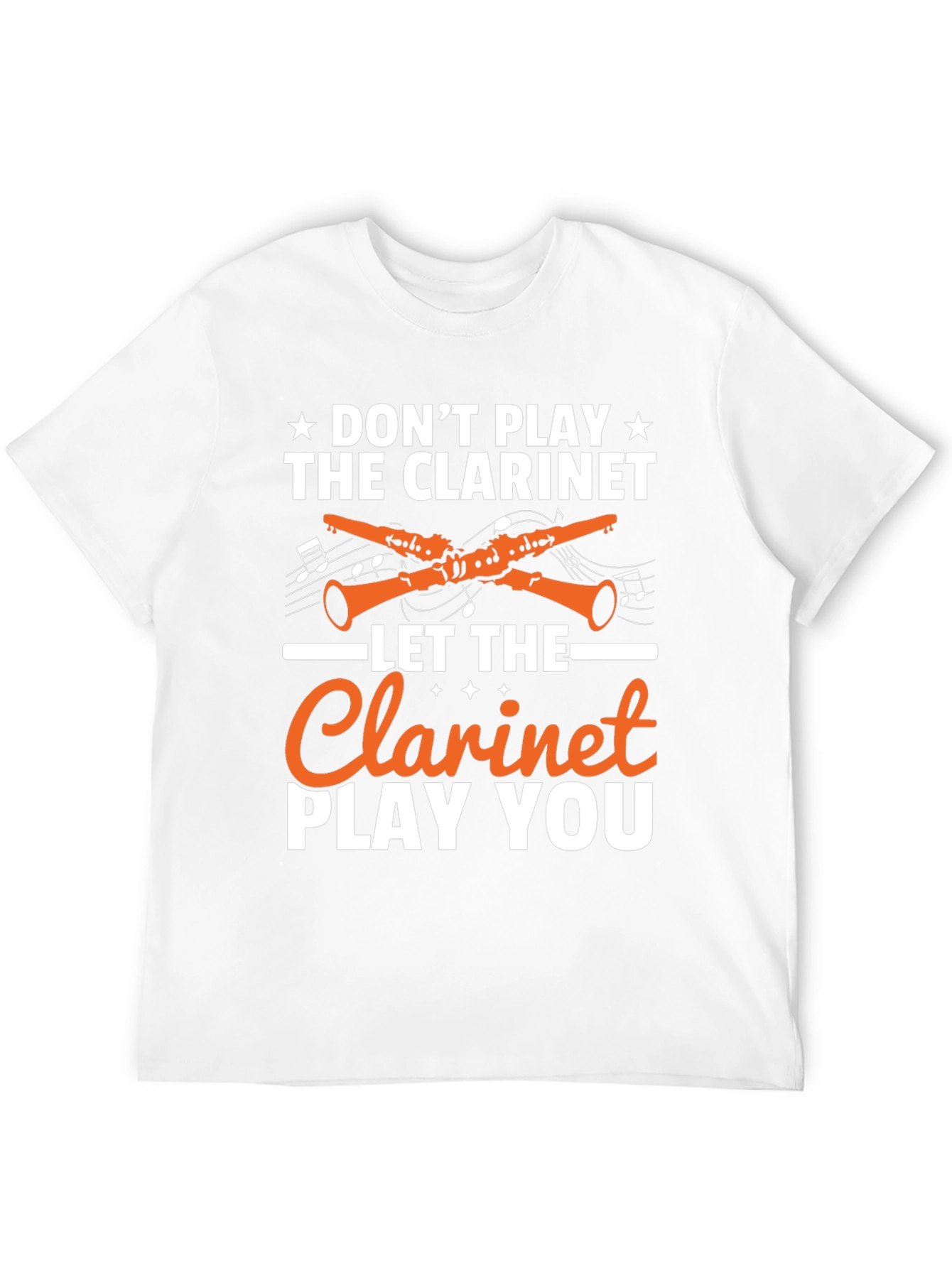 Dont Play the Clarinet Graphic Tee
