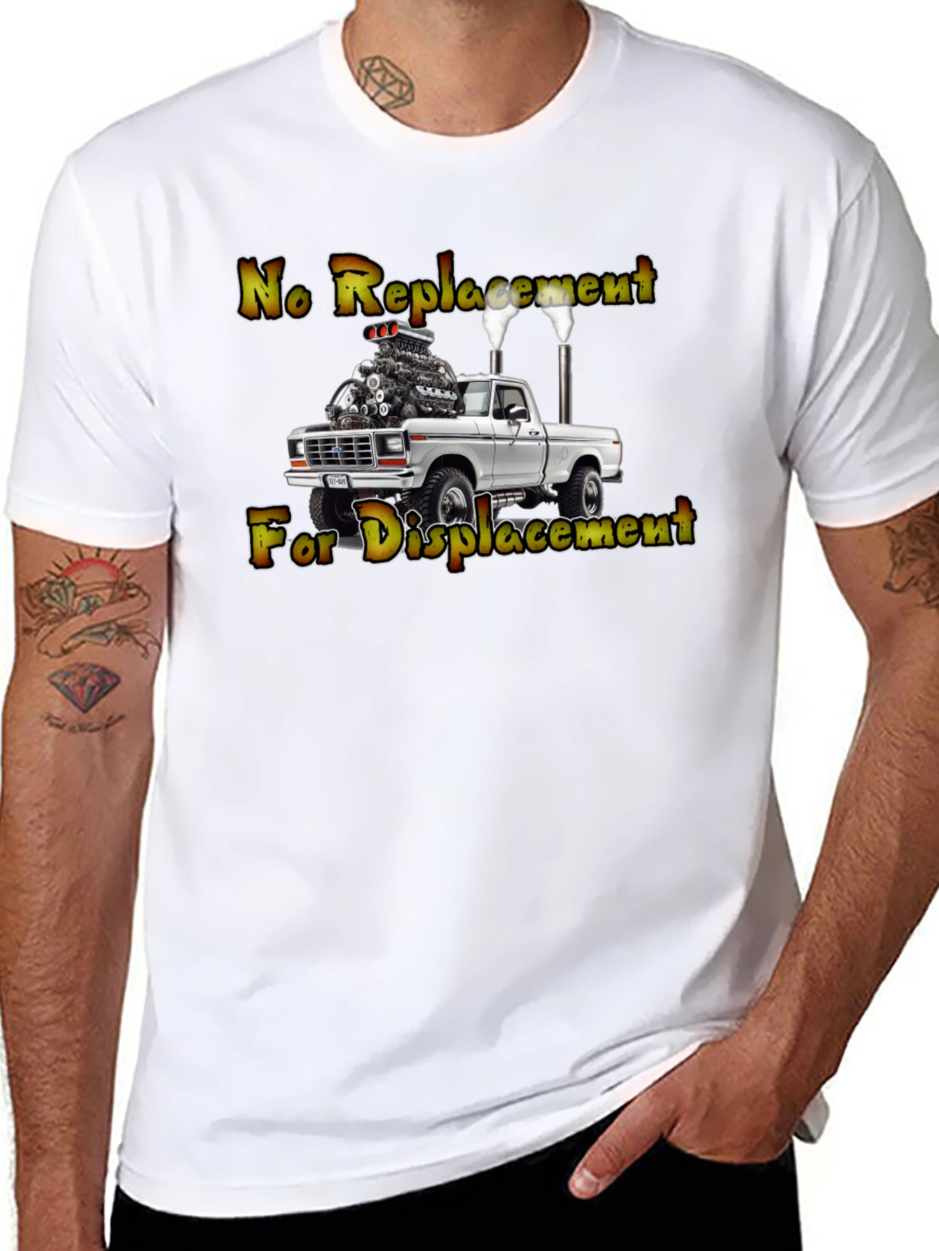 No Replacement For Displacement Truck T-Shirt