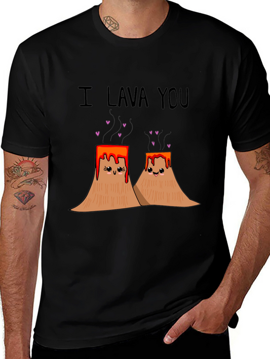 I Lava You T-Shirt Funny Volcano Love Tee